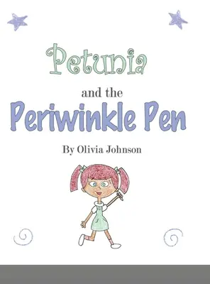 Petúnia a peračník - Petunia and the Periwinkle Pen