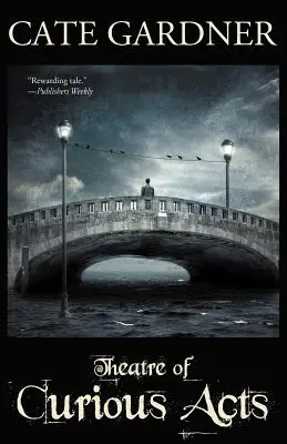 Divadlo kurióznych činov - Theatre of Curious Acts