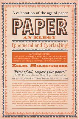 Papier: An Elegy - Paper: An Elegy