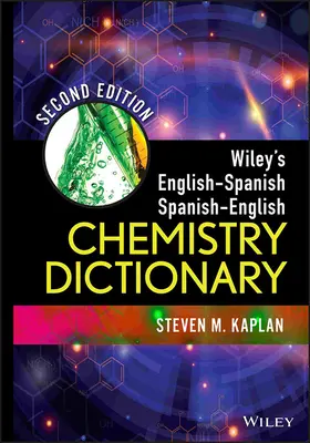 Wileyho anglicko-španielsky, španielsko-anglický chemický slovník - Wiley's English-Spanish, Spanish-English Chemistry Dictionary