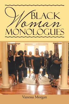 Monológy čiernej ženy - Black Woman Monologues