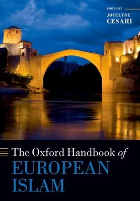 Oxfordská príručka európskeho islamu - The Oxford Handbook of European Islam