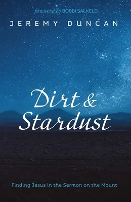 Špina a hviezdny prach - Dirt and Stardust