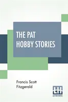 Príbehy Pata Hobbyho (komplet) - The Pat Hobby Stories (Complete)
