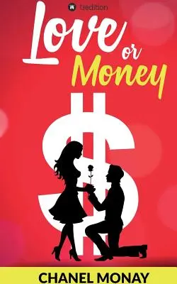 Láska alebo peniaze - Love or Money
