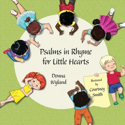 Žalmy v rýmoch pre malé srdcia - Psalms in Rhyme for Little Hearts
