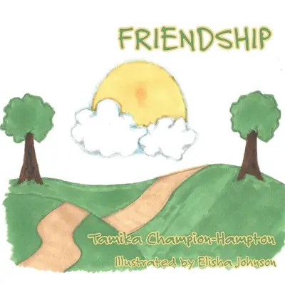 Priateľstvo - Friendship