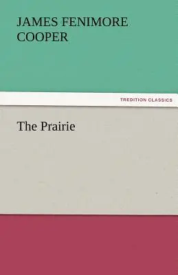 Préria - The Prairie