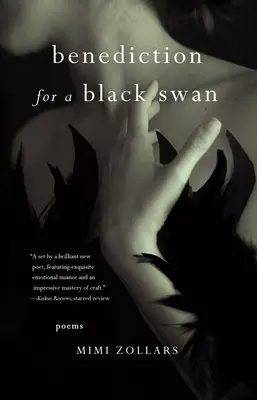 Benedikcionál pre čiernu labuť: Básne - Benediction for a Black Swan: Poems
