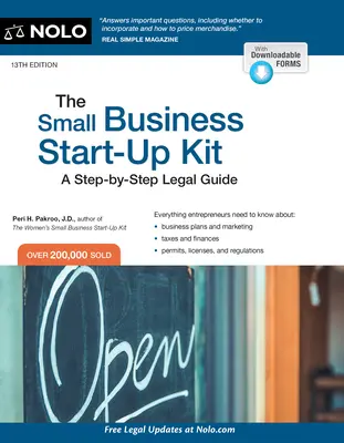 Súprava na založenie malého podniku: Právny sprievodca krok za krokom - The Small Business Start-Up Kit: A Step-By-Step Legal Guide