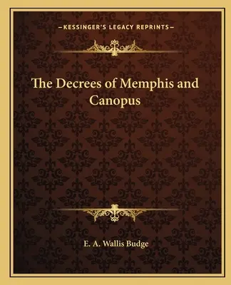 Dekréty z Memfisu a Kanofu - The Decrees of Memphis and Canopus
