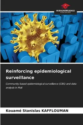 Posilnenie epidemiologického dohľadu - Reinforcing epidemiological surveillance