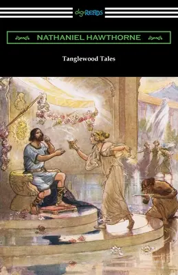 Tanglewoodské poviedky - Tanglewood Tales