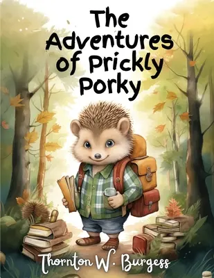 Dobrodružstvá pichľavého Porkyho - The Adventures of Prickly Porky