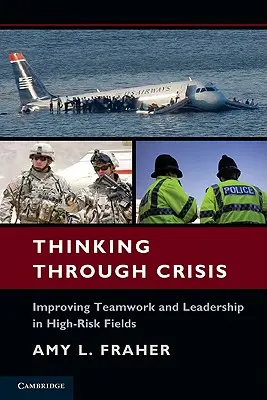 Premýšľanie v krízových situáciách - Thinking Through Crisis