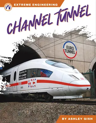 Tunel pod Lamanšským prielivom - Channel Tunnel