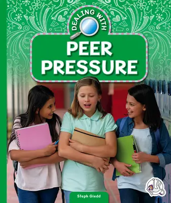 Vyrovnávanie sa s tlakom rovesníkov - Dealing with Peer Pressure