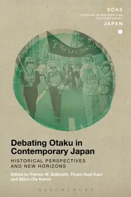 Debata o otaku v súčasnom Japonsku - Debating Otaku in Contemporary Japan