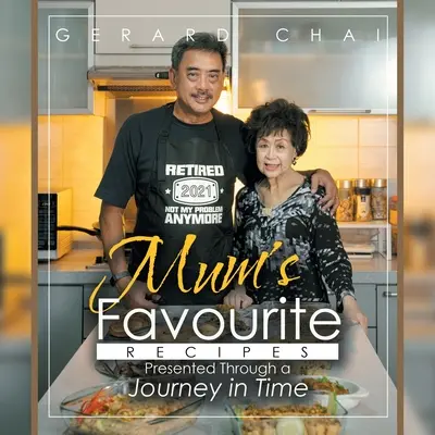 Maminkine obľúbené recepty prezentované prostredníctvom cesty v čase - Mum's Favourite Recipes Presented Through a Journey in Time