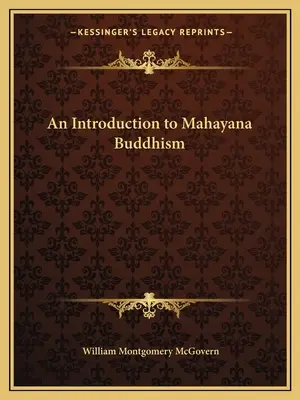Úvod do mahajánového budhizmu - An Introduction to Mahayana Buddhism