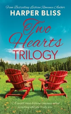 Trilógia dvoch sŕdc - Two Hearts Trilogy