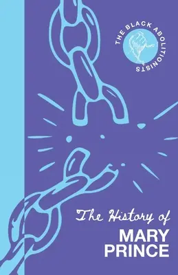 Dejiny Mary Princeovej - The History of Mary Prince
