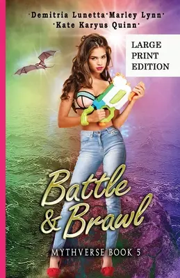 Bitka a bitka: A Young Adult Urban Fantasy Academy Series Large Print Version - Battle & Brawl: A Young Adult Urban Fantasy Academy Series Large Print Version