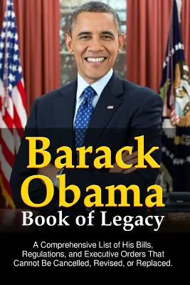 Kniha o dedičstve Baracka Obamu - Barack Obama Book of Legacy