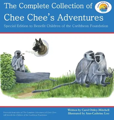 Kompletná zbierka Chee Cheeho dobrodružstiev: Séria Chee Cheeho dobrodružstiev - The Complete Collection of Chee Chee's Adventures: Chee Chee's Adventure Series