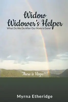 Pomocník vdovca-vdovy - Widow-Widower's Helper
