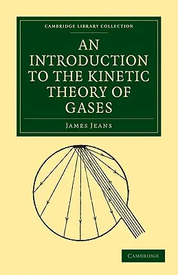Úvod do kinetickej teórie plynov - An Introduction to the Kinetic Theory of Gases