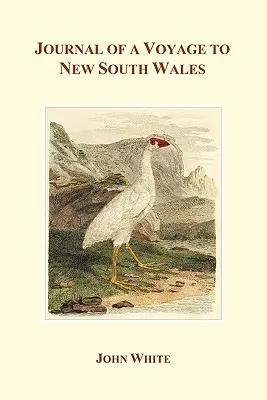Denník z cesty do Nového Južného Walesu - Journal of a Voyage to New South Wales