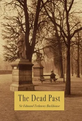 Mŕtva minulosť - The Dead Past
