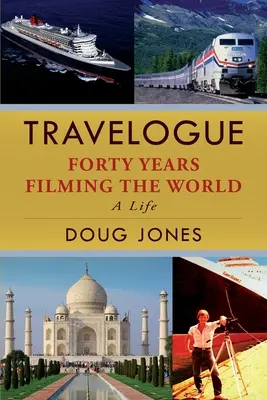 Cestopis: Štyridsať rokov filmovania sveta - Travelogue: Forty Years Filming the World