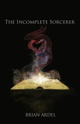 Neúplný čarodejník - The Incomplete Sorcerer