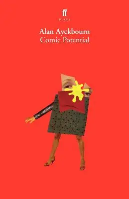 Komický potenciál: Hráčsky potenciál: dve divadelné hry - Comic Potential: A Play