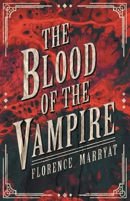 Upírska krv - The Blood of the Vampire