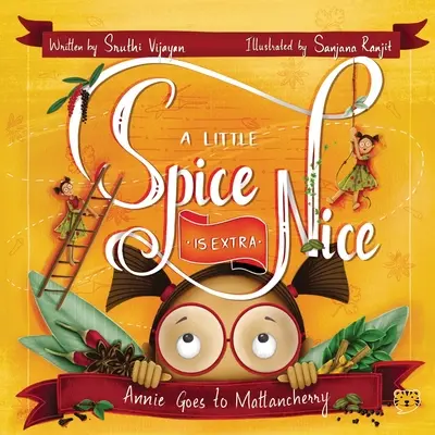 Trochu korenia je mimoriadne príjemné - A Little Spice Is Extra Nice