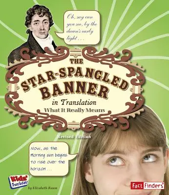 The Star Spangled Banner in Translation (Hviezdami posiata zástava v preklade): Čo skutočne znamená - The Star Spangled Banner in Translation: What It Really Means