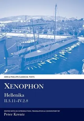 Xenofón: Hellenika II.3.11 - IV.2.8 - Xenophon: Hellenika II.3.11 - IV.2.8