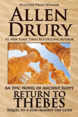 Návrat do Théb: Pokračovanie knihy Boh proti bohom - Return to Thebes: Sequel to A God Against the Gods