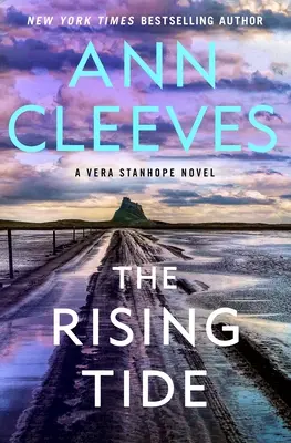 Stúpajúci príliv: román Very Stanhopeovej - The Rising Tide: A Vera Stanhope Novel