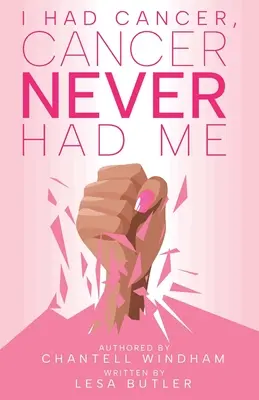 Mal som rakovinu, rakovina nikdy nemala mňa - I Had Cancer, Cancer Never Had Me