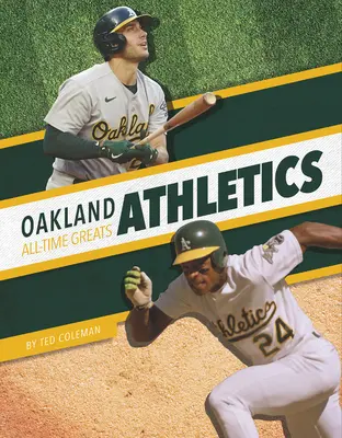 Oakland Athletics Najväčší hráči všetkých čias - Oakland Athletics All-Time Greats
