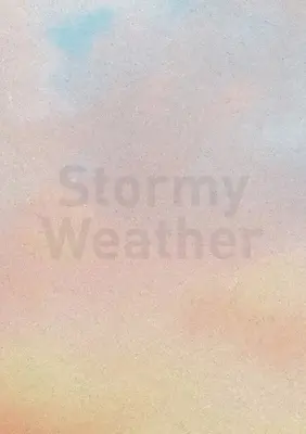 Búrlivé počasie - Stormy Weather