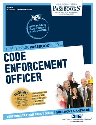 Úradník pre presadzovanie právnych predpisov (C-3424): (C-3434): Passbooks Study Guide (študijná príručka) - Code Enforcement Officer (C-3424): Passbooks Study Guide