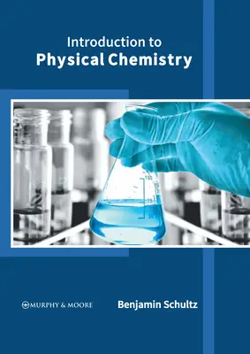 Úvod do fyzikálnej chémie - Introduction to Physical Chemistry