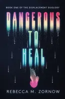 Nebezpečné liečiť sa - Dangerous to Heal