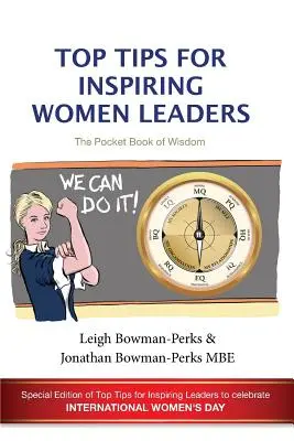 Najlepšie tipy pre inšpirujúce vedúce ženy - Top Tips for Inspiring Women Leaders