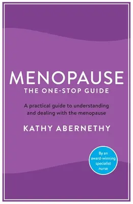 Menopauza: Jediný sprievodca - Menopause: The One-Stop Guide